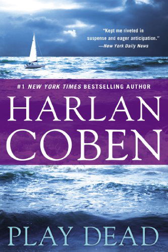 Play Dead - Harlan Coben - Libros - NAL Trade - 9780451239136 - 31 de diciembre de 2012