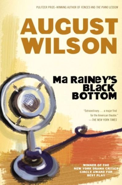 Cover for August Wilson · Ma Rainey's Black Bottom: a Play (Plume) (Paperback Book) (1985)