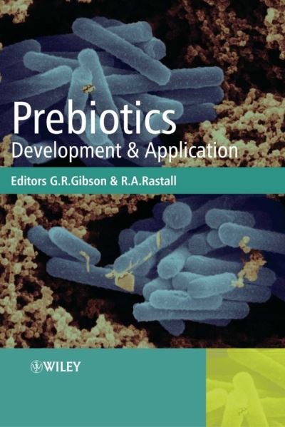 Cover for GR Gibson · Prebiotics: Development and Application (Hardcover Book) (2006)