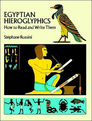 Cover for Stephane Rossini · Egyptian Hieroglyphics: How to Read and Write Them (Pocketbok) (1989)