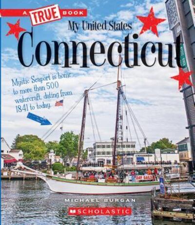 Cover for Michael Burgan · Connecticut (Book) (2018)