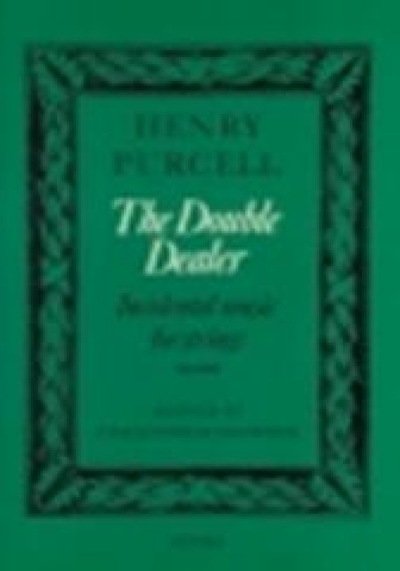 The Double Dealer - Henry Purcell - Bøger - Faber & Faber - 9780571508136 - 1. december 1998