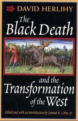 Cover for David Herlihy · The Black Death and the Transformation of the West (Paperback Book) (1997)