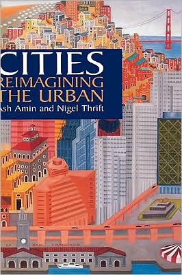 Cover for Amin, Ash (University of Durham) · Cities: Reimagining the Urban (Gebundenes Buch) (2002)