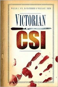 Victorian CSI - William Guy - Books - The History Press Ltd - 9780752455136 - October 27, 2009