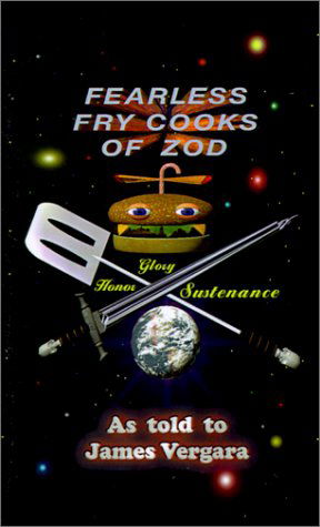 Cover for James Vergara · Fearless Fry Cooks of Zod (Paperback Book) (2001)