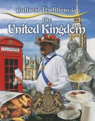 Cover for Lynn Peppas · Cultural Traditions in The United Kingdom - Cultural Traditions in My World (Taschenbuch) (2014)