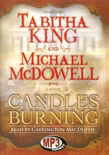 Cover for Michael Mcdowell · Candles Burning: Library Edition (Lydbog (CD)) [Mp3 edition] (2006)