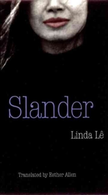 Cover for Linda Le · Slander - European Women Writers (Inbunden Bok) (1996)