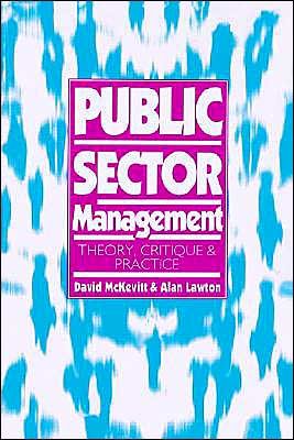 Cover for Open University · Public Sector Management: Theory, Critique and Practice - Published in Association with The Open University (Pocketbok) (1994)