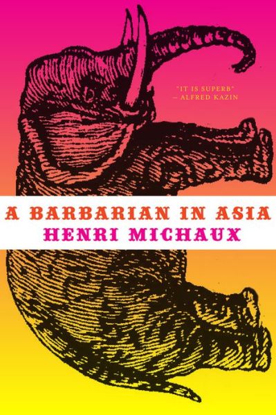 Cover for Henri Michaux · A Barbarian in Asia (Paperback Book) (2016)