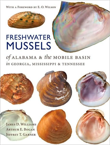 Cover for James D. Williams · Freshwater Mussels of Alabama and the Mobile Basin in Georgia, Mississippi, and Tennessee (Hardcover Book) (2008)