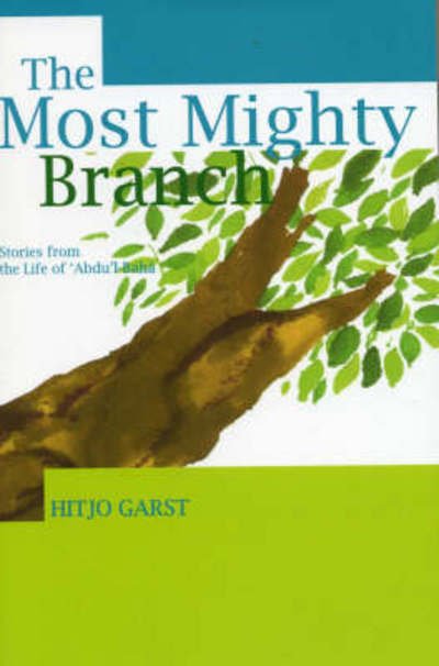 Cover for Hitjo Garst · The Most Mighty Branch (Taschenbuch) (2022)