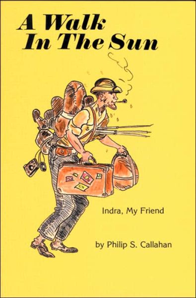 Cover for Philip S. Callahan · A Walk in the Sun (Paperback Book) [2 Revised edition] (1988)