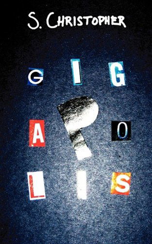 Cover for S. Christopher · Gigapolis (Paperback Book) (2009)