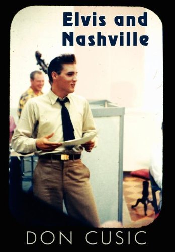 Cover for Don Cusic · Elvis and Nashville (Hardcover bog) (2012)