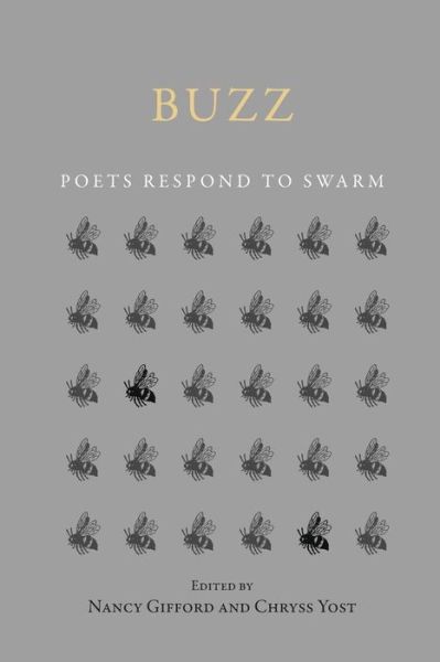 Cover for Nancy Gifford · Buzz: Poets Respond to Swarm (Paperback Book) (2014)