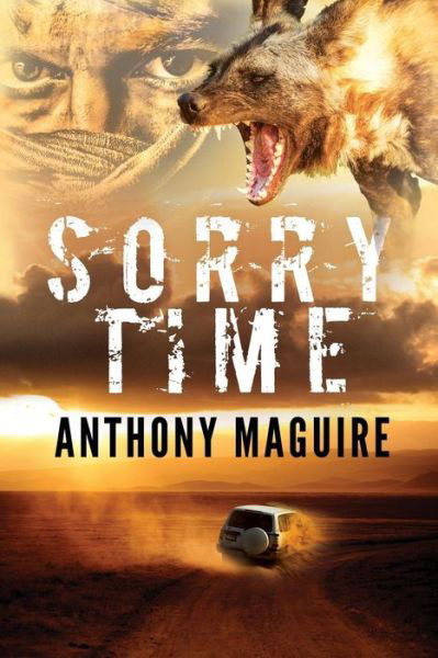 Sorry Time - Anthony Maguire - Książki - Sense of Place Publishing - 9780994479136 - 28 kwietnia 2017