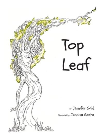 Cover for Jennifer Gold · Top Leaf (Inbunden Bok) (2017)