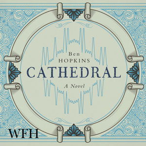 Cover for Ben Hopkins · Cathedral (Hörbok (CD)) [Unabridged edition] (2021)