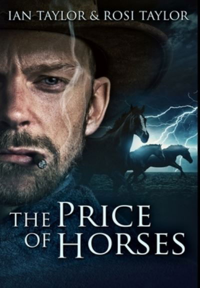 Cover for Ian Taylor · The Price Of Horses (Hardcover Book) (2021)