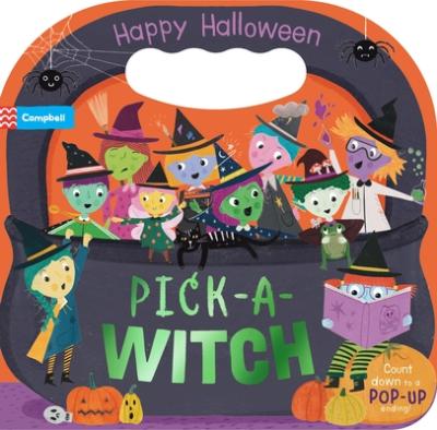 Cover for Campbell Books · Pick-A-Witch (Board book) (2023)