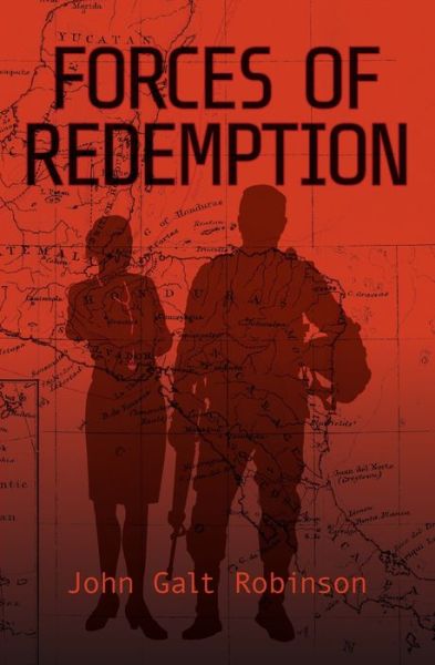 Cover for John Galt Robinson · Forces of Redemption (Paperback Book) (2021)