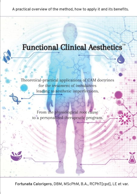 Cover for Fortunata Calorigero · Functional Clinical Aesthetics (Paperback Book) (2021)