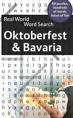 Cover for Chris Harrison · Real World Word Search: Oktoberfest and Bavaria - Real World Word Search (Paperback Book) (2019)