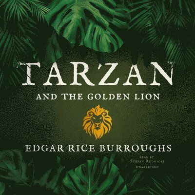 Cover for Edgar Rice Burroughs · Tarzan and the Golden Lion Library Edition (CD) (2020)