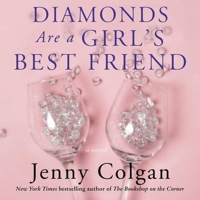 Cover for Jenny Colgan · Diamonds Are a Girl's Best Friend Library Edition (CD) (2020)