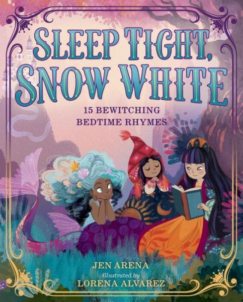 Cover for Jen Arena · Sleep Tight, Snow White (Hardcover Book) (2017)