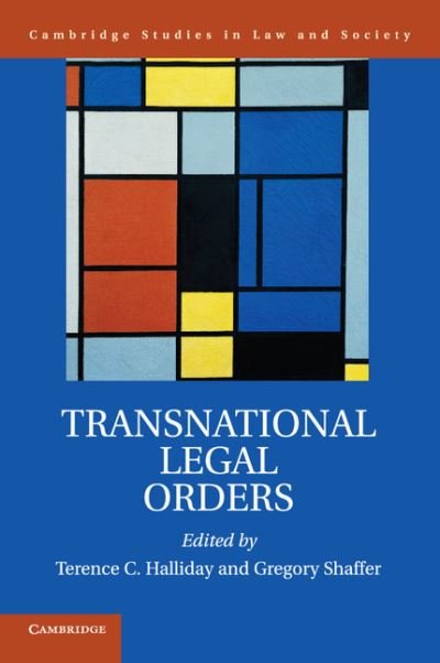 Cover for Terence C. Halliday · Transnational Legal Orders - Cambridge Studies in Law and Society (Taschenbuch) (2016)