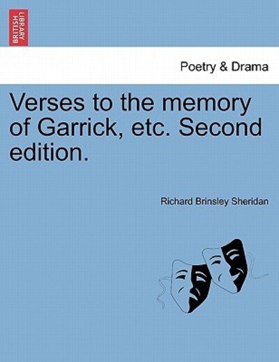 Cover for Richard Brinsley Sheridan · Verses to the Memory of Garrick, Etc. Second Edition. (Paperback Book) (2011)