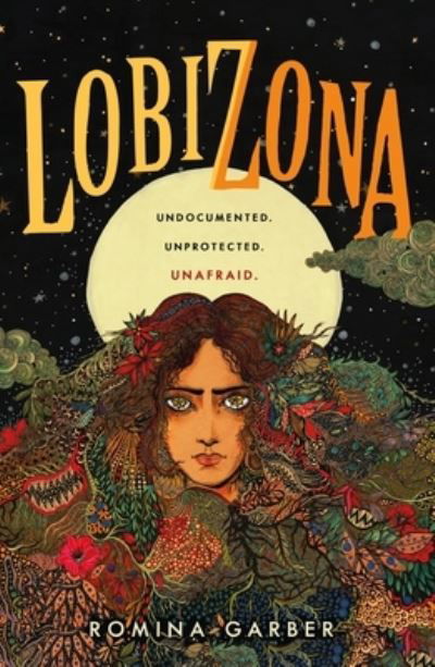 Cover for Romina Garber · Lobizona: A Novel - Wolves of No World (Taschenbuch) (2021)