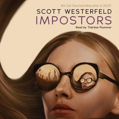 Cover for Scott Westerfeld · Impostors (CD) (2018)