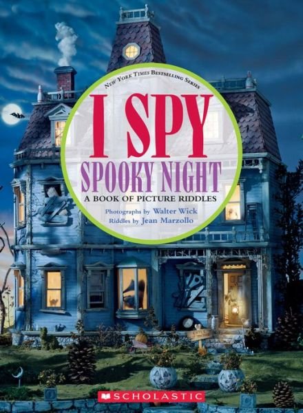 Cover for Jean Marzollo · I Spy Spooky Night: A Book of Picture Riddles - I Spy (Gebundenes Buch) (2019)