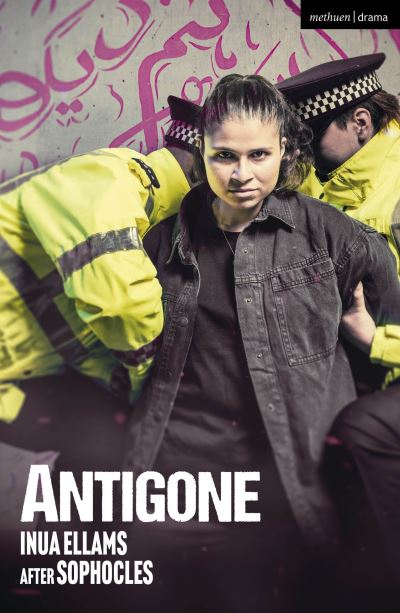 Antigone - Inua Ellams - Books - Bloomsbury Publishing PLC - 9781350430136 - September 7, 2023