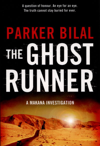 Cover for Parker Bilal · The Ghost Runner: A Makana Investigation - A Makana Investigation (Paperback Book) (2015)