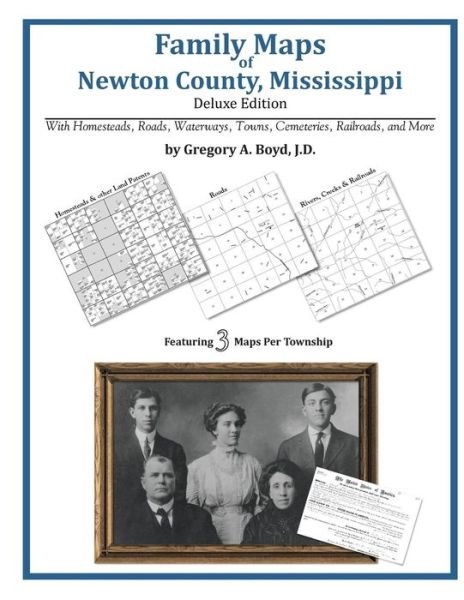 Cover for Gregory a Boyd J.d. · Family Maps of Newton County, Mississippi (Paperback Book) (2010)