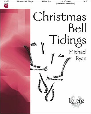 Cover for Michael Ryan · Christmas Bell Tidings (Sheet music) (2009)