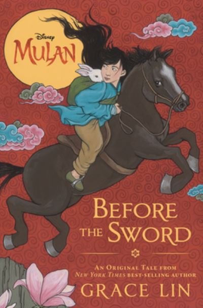 Cover for Grace Lin · Mulan Before the Sword (Bog) (2020)