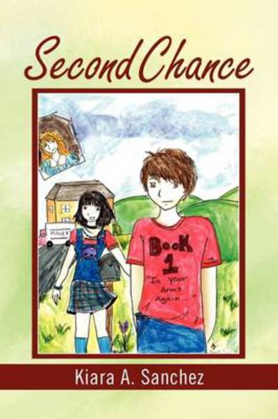 Cover for Kiara a Sanchez · Second Chance (Pocketbok) (2009)