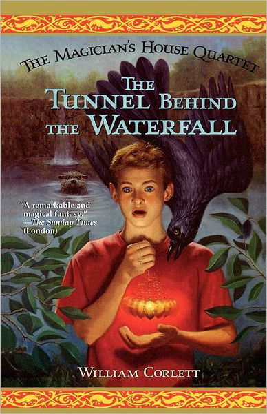 Cover for William Corlett · The Tunnel Behind the Waterfall (Paperback Bog) (2010)