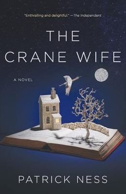 Cover for Patrick Ness · The Crane Wife (Paperback Book) (2018)