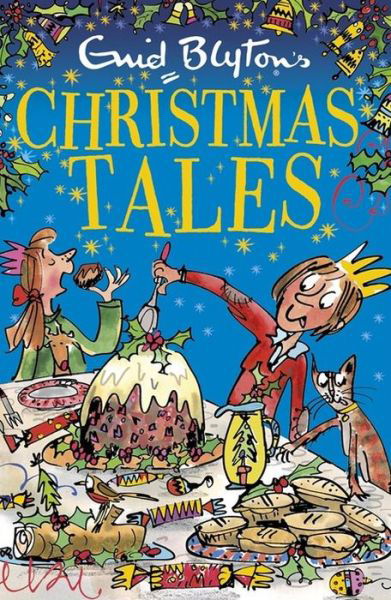 Cover for Enid Blyton · Enid Blyton's Christmas Tales: Contains 25 classic stories - Bumper Short Story Collections (Paperback Bog) (2016)