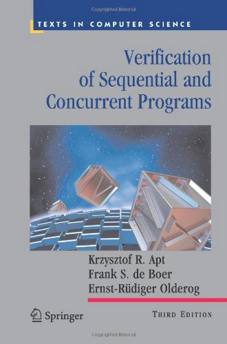 Cover for Krzysztof R. Apt · Verification of Sequential and Concurrent Programs - Texts in Computer Science (Paperback Book) [Softcover reprint of hardcover 3rd ed. 2009 edition] (2012)