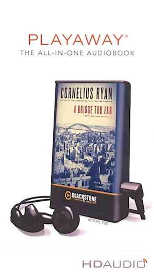 Cover for Cornelius Ryan · A Bridge Too Far (N/A) (2012)