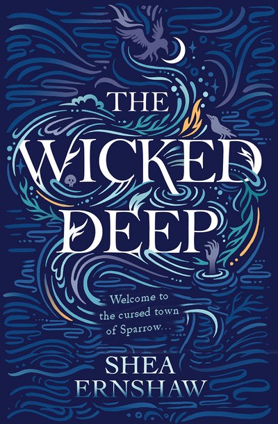 Cover for Shea Ernshaw · The Wicked Deep (Taschenbuch) (2018)