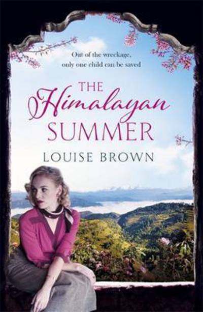 Cover for Louise Brown · The Himalayan Summer: The heartbreaking story of a missing child and a true love (Paperback Book) (2017)